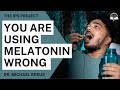 Almost Everyone Uses Melatonin Wrong | Dr. Breus, The Sleep Doctor