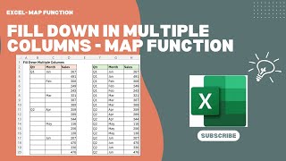 Fill Down Multiple Columns using MAP Function in Excel