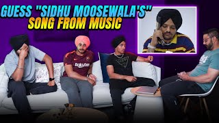 Can You Guess Sidhu Moosewala's Song From Music ?? (Sidhu Moosewala Special)