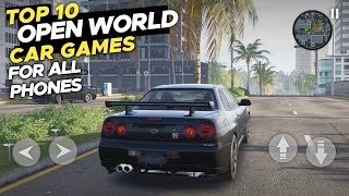 Top 10 New Car Games with Beautiful Open-World Graphics That Run on Any Phone • Android \u0026 iOS 2025