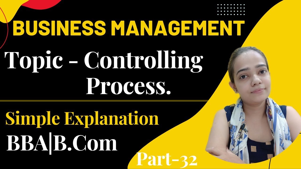 Business Management | Controlling| Process |BBA/B.Com|Part-32 #bbabcom ...