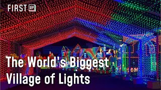 The World's Biggest Village Of Lights Just Got 3x Bigger | First Up