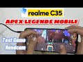 Realme C35 Apex Legends Mobile Test Game 4 Finger | Handcam