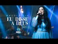 Maurizélia | Eu Disse a Deus