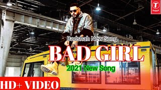 badshah new song | bad boy song | new song 2021 | bad boy bad girl song | badshah song | #Badshah