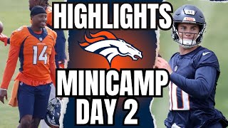 Bo Nix and Courtland Sutton BUILDING CHEMISTRY at Denver Broncos Minicamp Day 2 FULL HIGHLIGHTS