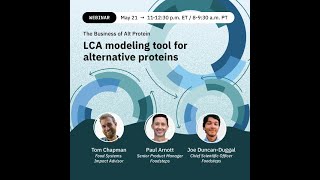 The Business of Alt Protein: LCA modeling tool for alternative proteins