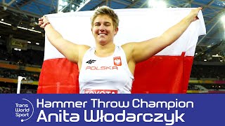 Anita Włodarczyk | Poland's Hammer Throw Queen | Trans World Sport