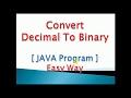 JAVA program to convert Decimal to Binary number : Example