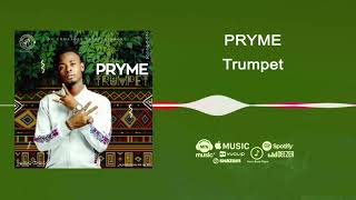 Pryme - Trumpet [Official Audio]