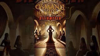 Harem'in BİLİNMEYEN Yüzü: Osmanlı Kadınlarının Gücü #osmanlı #shorts #tarih #kültür