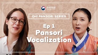 [Eng Sub] Ep 1. Pansori Vocalization | Oh! Pansori Series