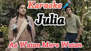 Juliya(Karaoke🎤) Song With Lyrics | In Ae Watan Mere Watan | With Divya Kumar & Shashi