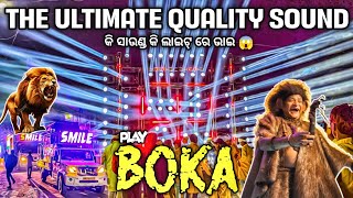 Dj Smile Professional Play Boka Song The Ultimate Quality Sound Of Angul | Odisha Dhun