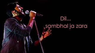 Phir Mohabbat (Lyrics) |  Arijit Singh, Saim , Mohammad Irfan| Murder 2 | Emraan Hashmi, Jacqueline