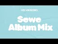 Kelvin Momo Sewe Album Mix | mixed by Tsheqo Rsa