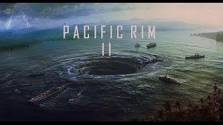 Pacific Rim: Maelstrom 2018 John Boyega, Scott Eastwood, Charlie Hunnam Fan Made Teaser Trailer