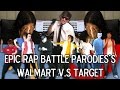 REVIEW TIME! Walmart vs Target - Epic Rap Battle Parodies