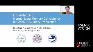 USENIX ATC '24 - CrossMapping: Harmonizing Memory Consistency in Cross-ISA Binary Translation