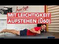 Vom Boden aufstehen mit Leichtigkeit – für alle über 60!