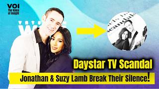 Scandal at Daystar TV Network: Jonathan \u0026 Suzy Lamb Set the Record Straight