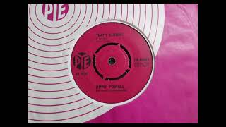 R\u0026B Beat - JIMMY POWELL - That's Alright - PYE 7N 15663 UK 1964 Mod Dancer 5 Dimensions