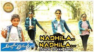 NADHILA NADHILA DANCE COVER SONG||NANDIKA RAJ||ALLUDU ADHURS||