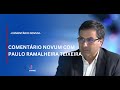 COMENTÁRIO NOVUM COM PAULO RAMALHEIRA TEIXEIRA