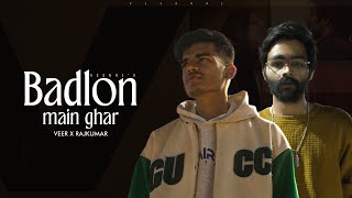 Badlon Main Ghar (Official Music Video) - VEERAJ