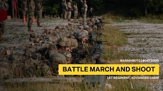 Battle March and Shoot | 1st Regiment, Advanced Camp | CST 2023