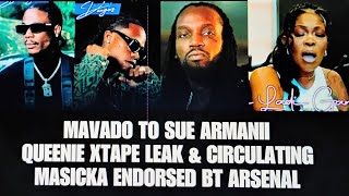 Queen Ladi Gangsta Xtape Leak | Mavado To Sue Armanii | Masicka Big In Arsenal \u0026 More