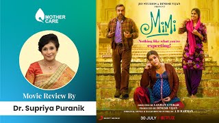 Mimi Movie Review |  by Dr Supriya Puranik | Surrogacy | Kriti Sanon | Pankaj Tripathi |