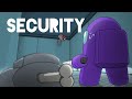 SECURITY [Among Us Animation]