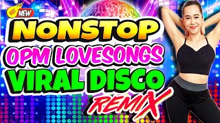 Nonstop Opm Disco Remix 2023 💥 Best Ever Pinoy Disco Songs Medley Megamix 💥 Disco Hits Music 2023