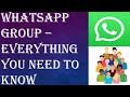WhatsApp Group - Everything You Need to Know about WhatsApp Groups | WhatsApp Tutorial