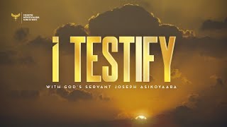 I TESTIFY || EPISODE 14 || 6TH FEBRUARY 2025