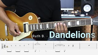 Dandelions - Ruth B. - Guitar Instrumental Cover + Tab