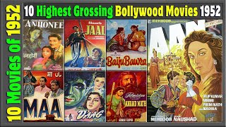 Top 10 Bollywood Movies of 1952 | Hit or Flop | Box Office Collection | Top Indian films | 1950-1960