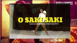 O SAKI SAKI / Dance / Choreography by/Ram Sikarwar / Batla House/ Nora Fatehi/ Neha Kakkar/ Rockzone