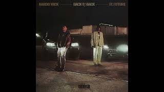 Nardo Wick - Back to Back (Feat. Future) (slowed + reverb)