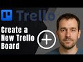Trello: How to Create a New Board (2025 Task Management & Productivity Tutorial)