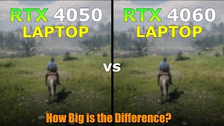 RTX 4050 vs RTX 4060 Laptop - Gaming Test - How Big is the Difference?