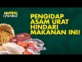 Saran Terbaik Dokter Gizi bagi Penderita Asam Urat Tinggi | Nutrisi & Herbal #15