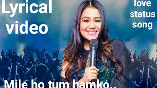 Mile Ho Tum Hamko ❤️ new hindi love song video, watsapp status ❤️ U R late Deepesh verma