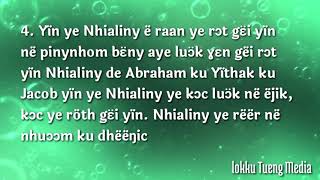 Ye ɣa luɔ̈k yïn Nhialinydiɛ̈ në rinku (Majur Ayuen's version)