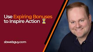 Use Expiring Bonuses to Inspire Action