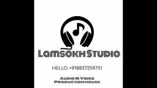 SALUNGDIT || Lalrem \u0026 Lalduhawmi || Kaipeng New Song || Lamsokh studio