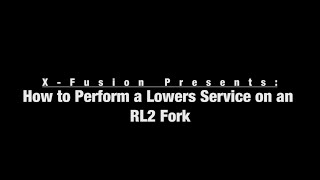 XFusion RL2 Fork Lowers - Service