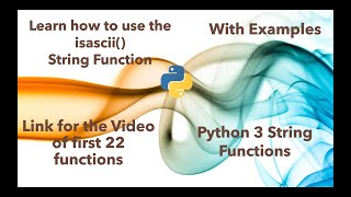 Learn how to use ISASCII string function in python 3 in 1 minutes [2020]