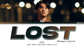 D.O. - Lost (Acoustic Version) (Color Coded Han|Rom|Eng Lyrics)